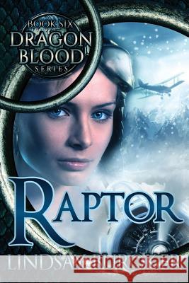 Raptor (Dragon Blood, Book 6) Lindsay Buroker 9781519494542 Createspace Independent Publishing Platform - książka