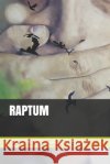 Raptum Jose Vicente Toba 9789929787933 Raptum
