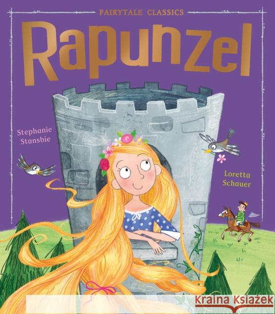 Rapunzel Stephanie Stansbie 9781788813686 Little Tiger Press Group - książka