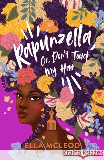 Rapunzella, Or, Don't Touch My Hair Ella McLeod 9780702313868 Scholastic - książka