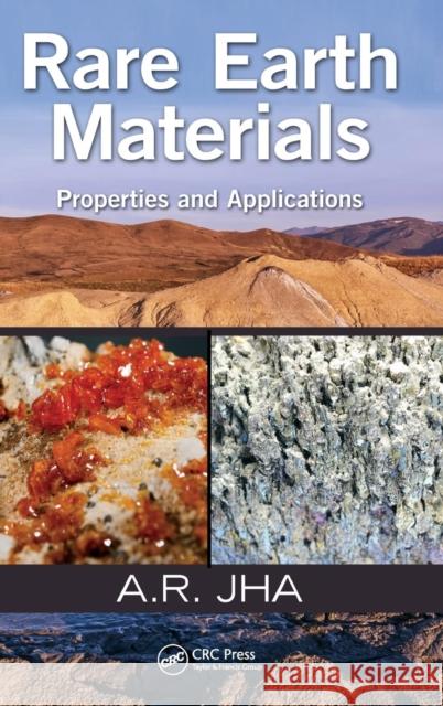 Rare Earth Materials: Properties and Applications Jha, A. R. 9781466564022 CRC Press - książka