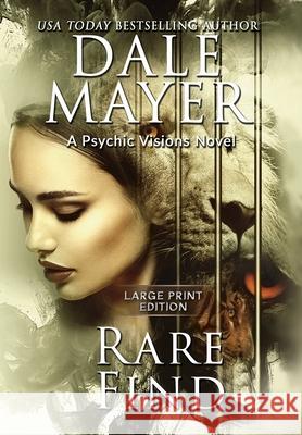 Rare Find: A Psychic Visions Novel Dale Mayer 9781778865237 Valley Publishing Ltd. - książka