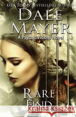 Rare Find: A Psychic Visions Novel Dale Mayer 9781988315683 Valley Publishing Ltd. - książka