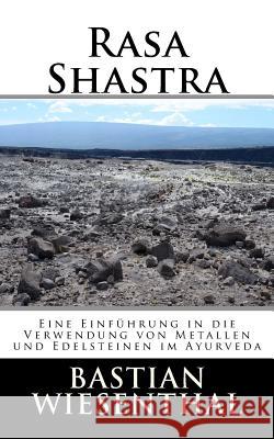 Rasa Shastra Bastian Wiesenthal 9781500461072 Createspace - książka