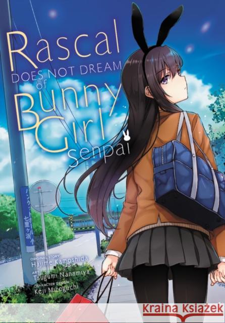 Rascal Does Not Dream of Bunny Girl Senpai (Manga) Hajime Kamoshida Tsugumi Nanamiya 9781975359621 Yen Press - książka