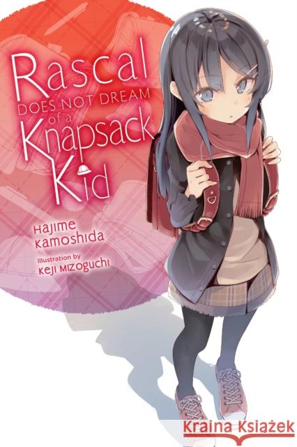 Rascal Does Not Dream of Randoseru Girl (light novel) Hajime Kamoshida 9781975312688 Little, Brown & Company - książka