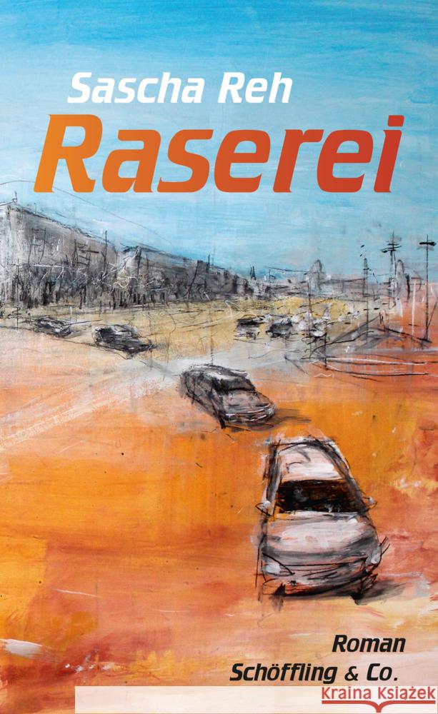 Raserei Reh, Sascha 9783895610844 Schöffling - książka