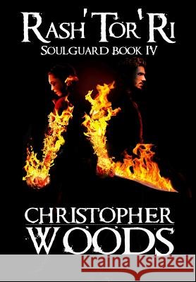 Rash'Tor'Ri Woods, Christopher 9780996992596 Woods Publishing - książka