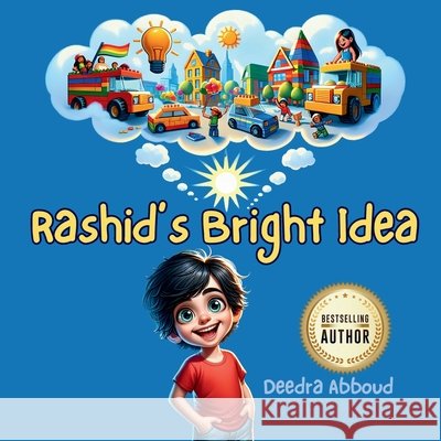 Rashid's Bright Idea Deedra Abboud 9781956565232 Me Youniversity Publishing - książka
