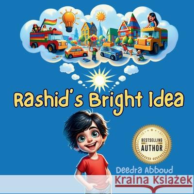 Rashid's Bright Idea Deedra Abboud 9781956565232 Me Youniversity Publishing - książka
