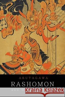 Rashomon and Other Stories Ryunosuke Akutagawa Takashi Kojima Howard Hibbett 9781684222377 Martino Fine Books - książka