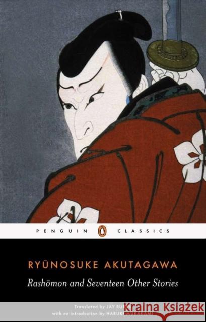 Rashomon and Seventeen Other Stories Ryunosuke Akutagawa 9780140449709 Penguin Books Ltd - książka