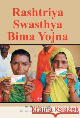 Rashtriya Swasthya Bima Yojna Harinder Singh 9789351282235 Gyan Books - książka