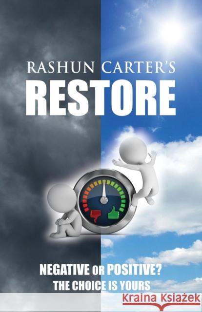 Rashun Carter's Restore Rashun Carter 9781644386460 Booklocker.com - książka