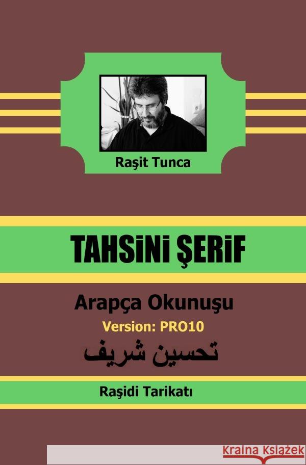 Rasidi Tahsini Serifi PRO10 Arapça Yazilisi Tunca, Rasit 9783756559015 epubli - książka