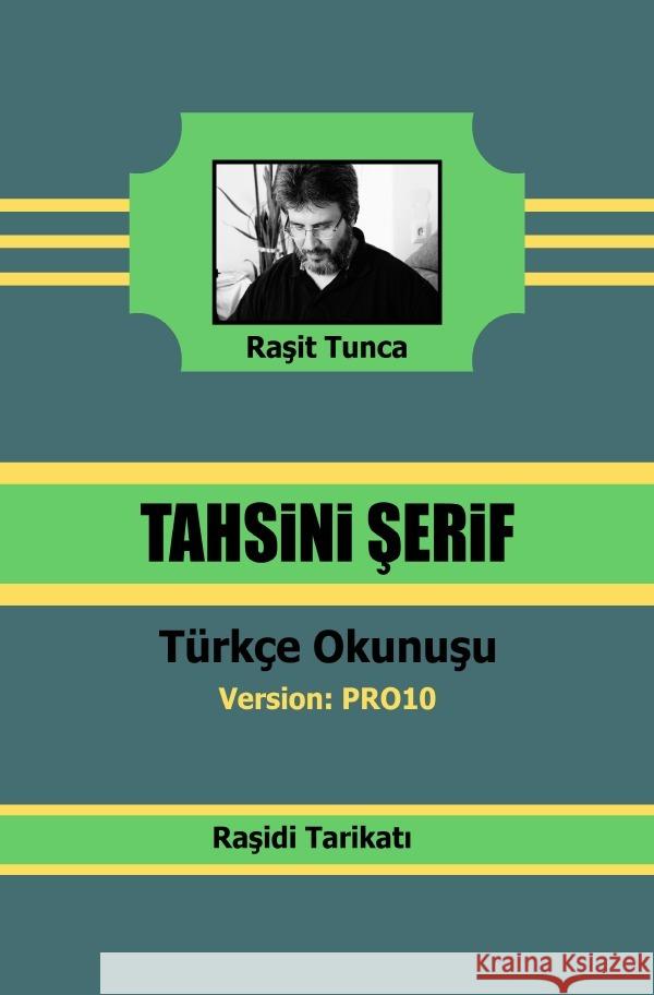 Rasidi Tahsini Serifi PRO10 Türkçe Okunusu Tunca, Rasit 9783756559022 epubli - książka