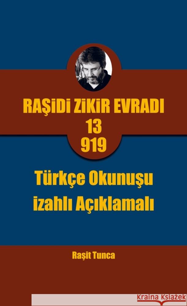 Rasidi Zikir Evradi PRO13.919 Türkçe Okunusu Tunca, Rasit 9789403739809 Bookmundo - książka