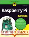 Raspberry Pi For Dummies Mike Cook 9781119796824 John Wiley & Sons Inc