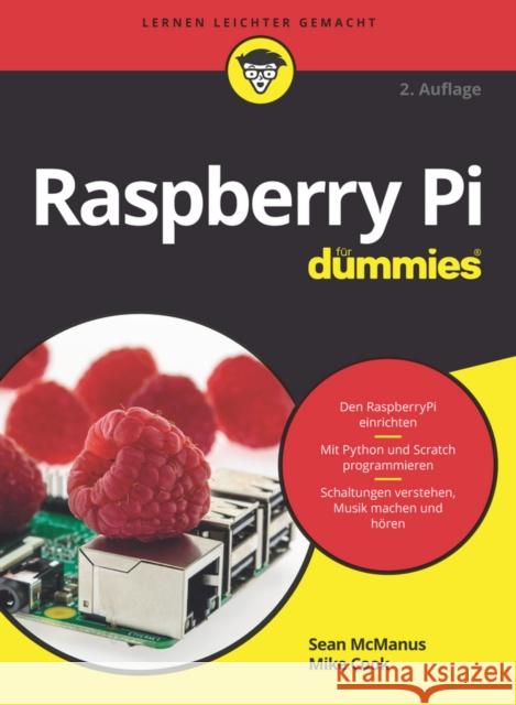 Raspberry Pi für Dummies McManus, S 9783527714452 John Wiley & Sons - książka