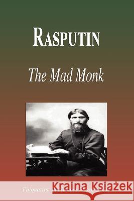 Rasputin - The Mad Monk (Biography) Biographiq 9781599860299 Biographiq - książka