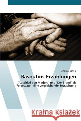 Rasputins Erzählungen Scholz, Andreas 9783639432312 AV Akademikerverlag - książka