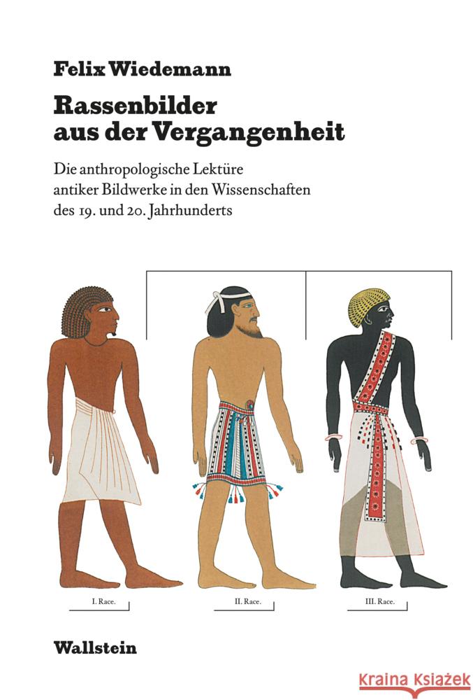 Rassenbilder aus der Vergangenheit Wiedemann, Felix 9783835356429 Wallstein - książka