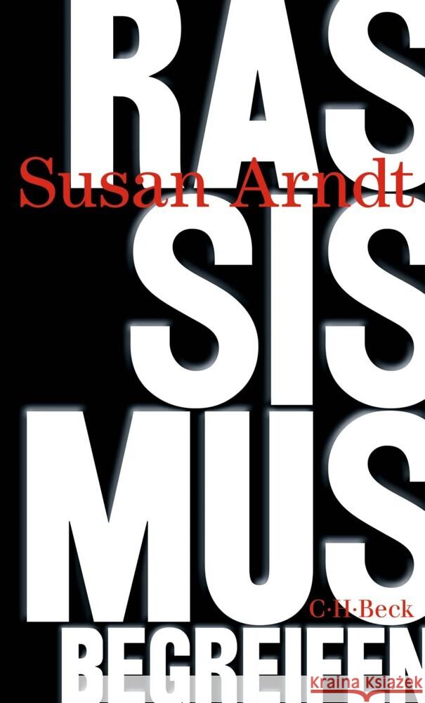 Rassismus begreifen Arndt, Susan 9783406765544 Beck - książka