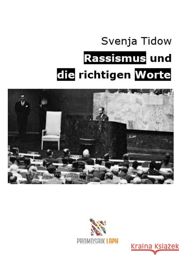 Rassismus und die richtigen Worte Tidow, Svenja 9783753128535 epubli - książka