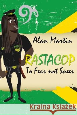 Rastacop MR Alan V. Martin 9781508587675 Createspace - książka