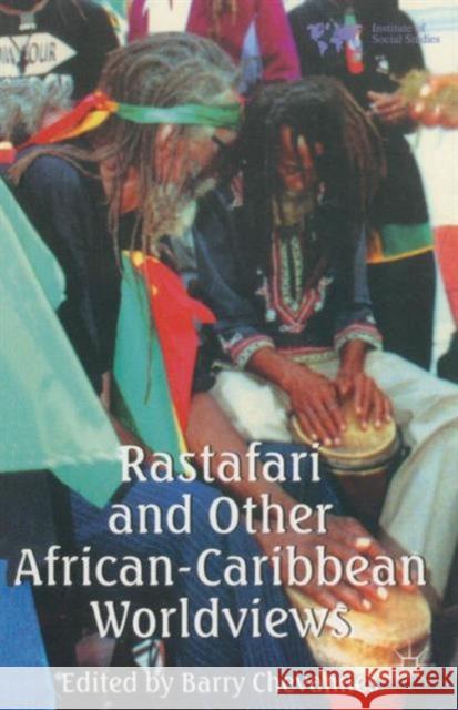 Rastafari and Other African-Caribbean Worldviews Barry Chevannes 9780333637777 Palgrave MacMillan - książka