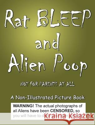 Rat BLEEP and Alien Poop Jimmy Huston   9781970022919 Cosworth Publishing - książka