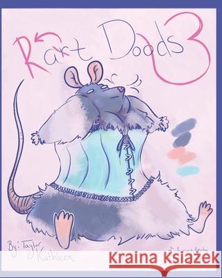 Rat Doods 3: A Coloring Book Taylor Kathleen 9798844213342 Independently Published - książka