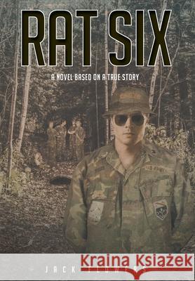 Rat Six Jack Flowers 9781642144802 Page Publishing, Inc. - książka