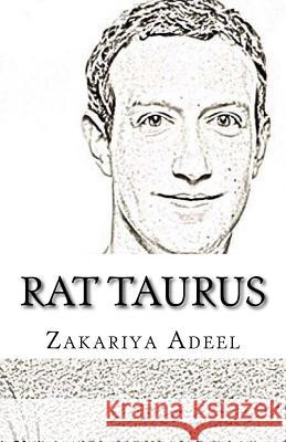 Rat Taurus: The Combined Astrology Series Zakariya Adeel 9781973961642 Createspace Independent Publishing Platform - książka