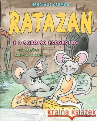 Ratazan E O Sorriso Escondido Henrique German 9786587123929 Paginas Editora - książka