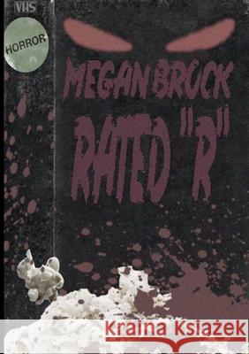 Rated R Megan Brock 9781716776588 Lulu.com - książka