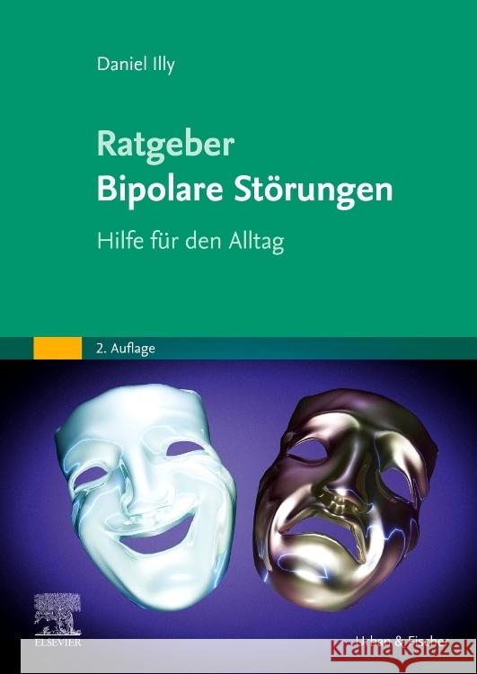 Ratgeber Bipolare Störungen Illy, Daniel 9783437229824 Urban & Fischer - książka