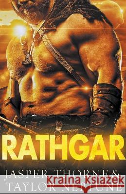 Rathgar: Scifi Alien Romance Taylor Neptune Jasper Thorne  9798215611968 Zaftig Publishing - książka