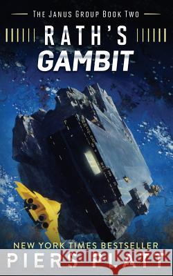 Rath's Gambit Piers Platt 9781517607333 Createspace - książka