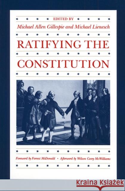 Ratifying the Constitution  9780700605668 University Press of Kansas - książka