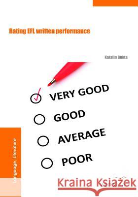 Rating EFL Written Performance Katalin Bukta   9788376560786 Walter de Gruyter & Co - książka