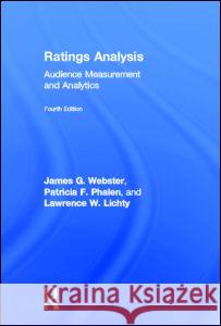 Ratings Analysis: Audience Measurement and Analytics Webster, James 9780415526517 Routledge - książka