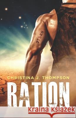 Ration Christina J. Thompson 9781081014414 Independently Published - książka