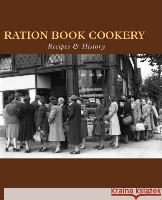 Ration Book Cookery: Recipes & History Corbishley, Gill 9781850748717  - książka