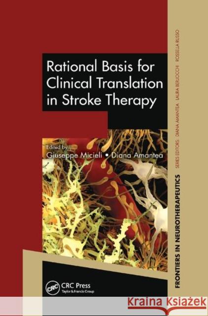 Rational Basis for Clinical Translation in Stroke Therapy  9781138374867 Taylor and Francis - książka