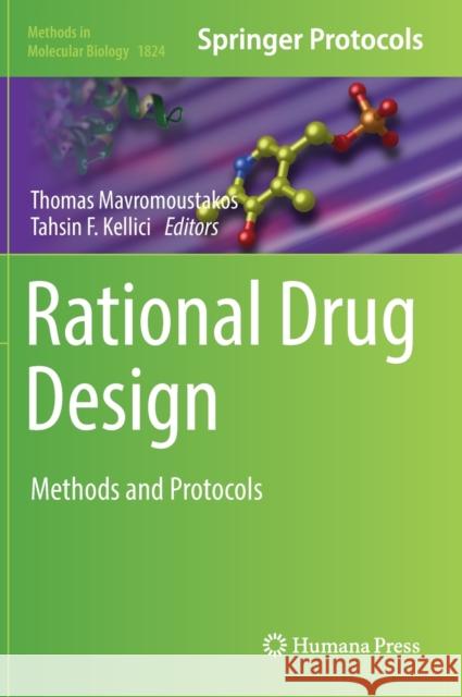 Rational Drug Design: Methods and Protocols Mavromoustakos, Thomas 9781493986293 Humana Press - książka