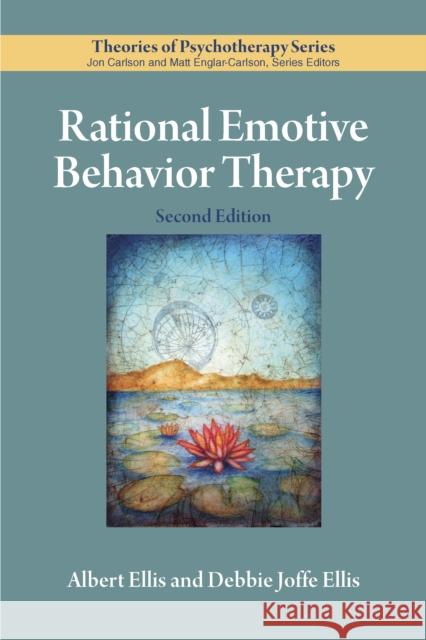 Rational Emotive Behavior Therapy Albert Ellis Debbie Joff 9781433830327 American Psychological Association (APA) - książka