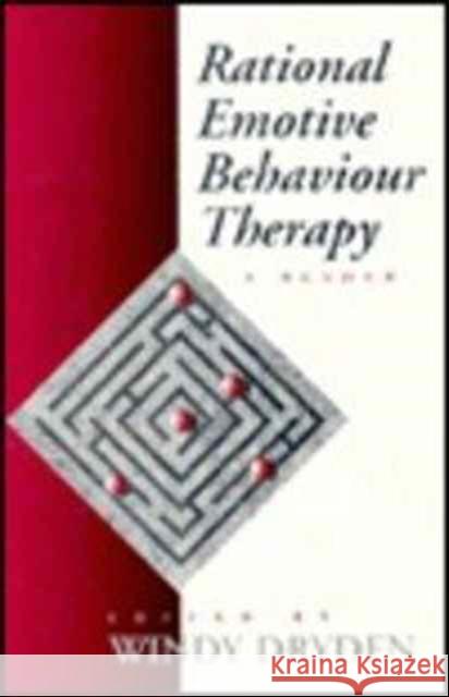 Rational Emotive Behaviour Therapy: A Reader Dryden, Windy 9780803978584 Sage Publications - książka