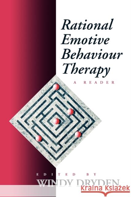 Rational Emotive Behaviour Therapy: A Reader Dryden, Windy 9780803978591 Sage Publications - książka