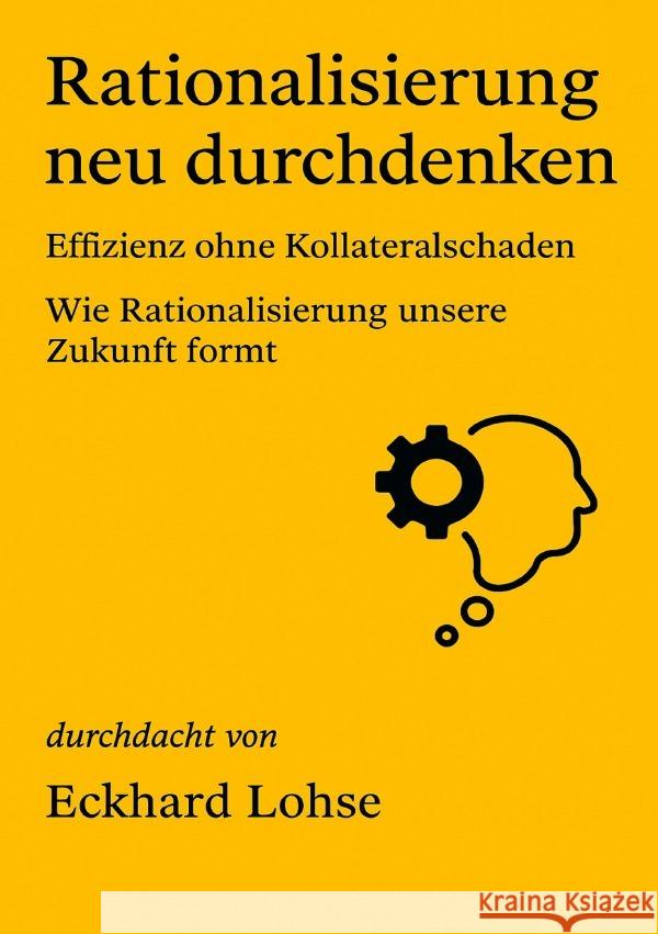 Rationalisierung neu durchdenken Lohse, Eckhard 9783565088430 epubli - książka